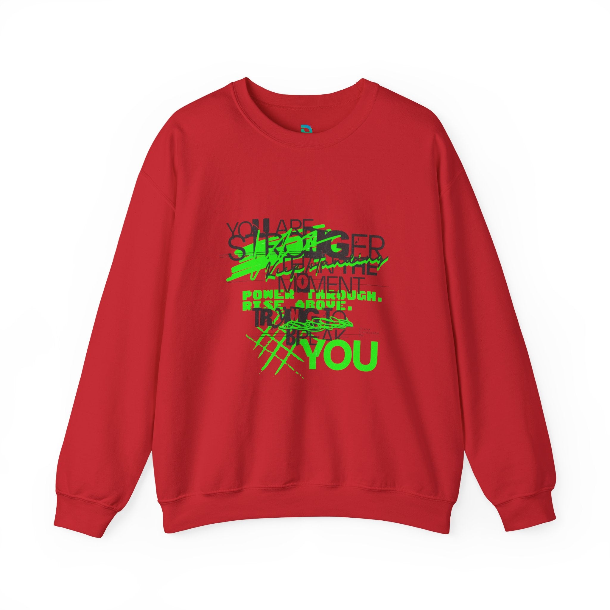 Motivational Graphic Sweatshirt UK — "You Are Stronger Than You Think"