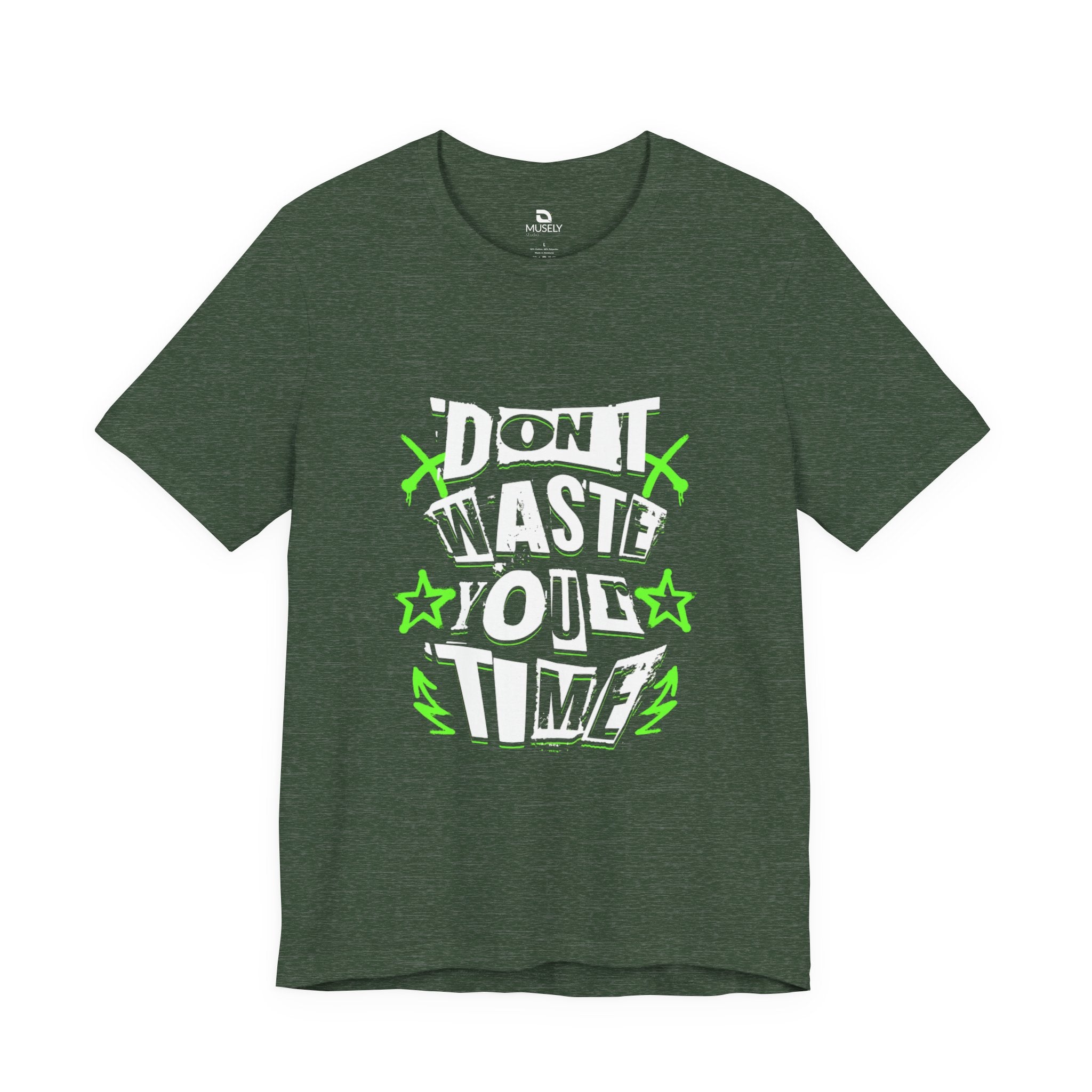 Don't Waste Your Time Graphic Tee — Bold Neon Motivational T-Shirt