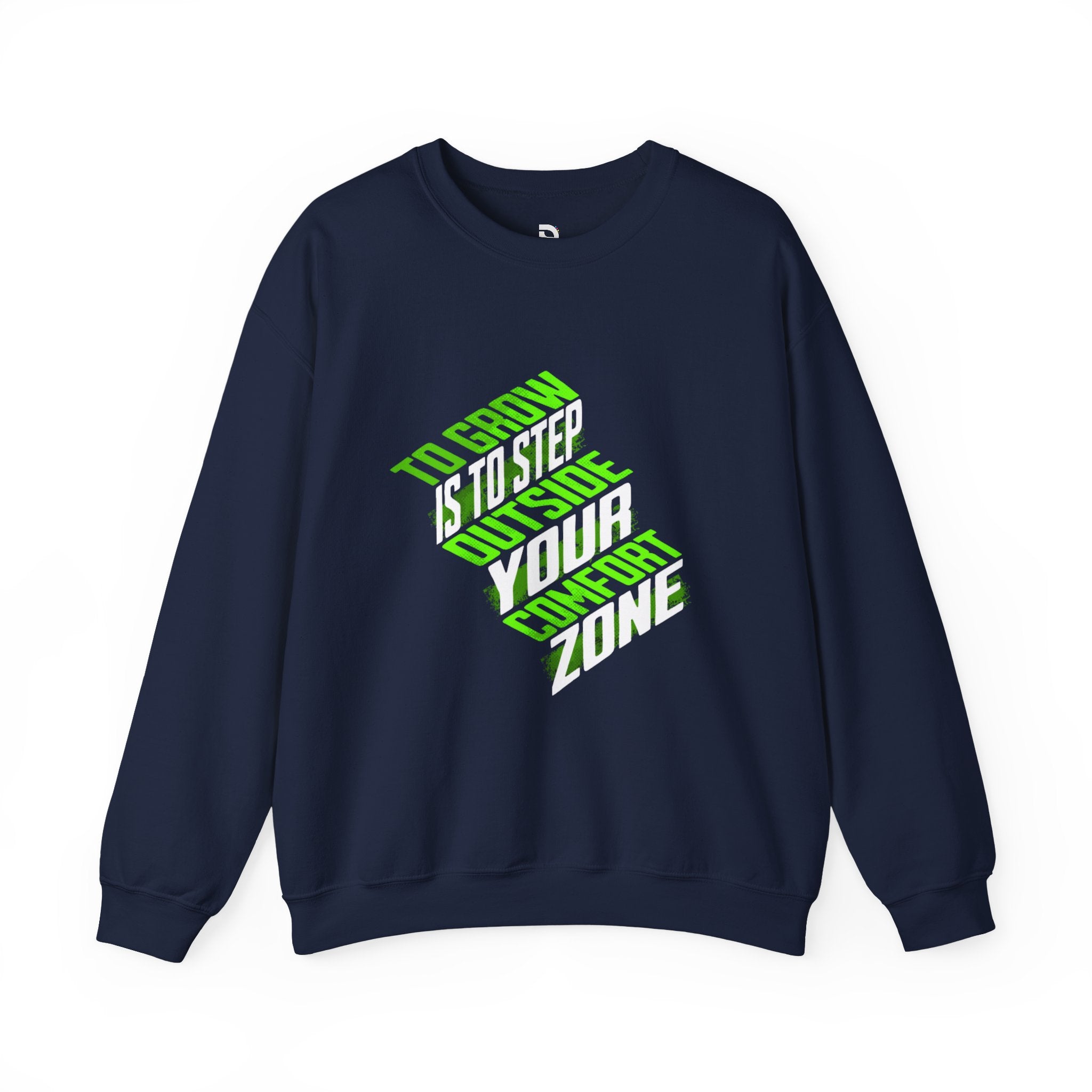 Motivational Hoodie UK — "To Grow Is To Step Outside Your Comfort Zone" College Hoodie