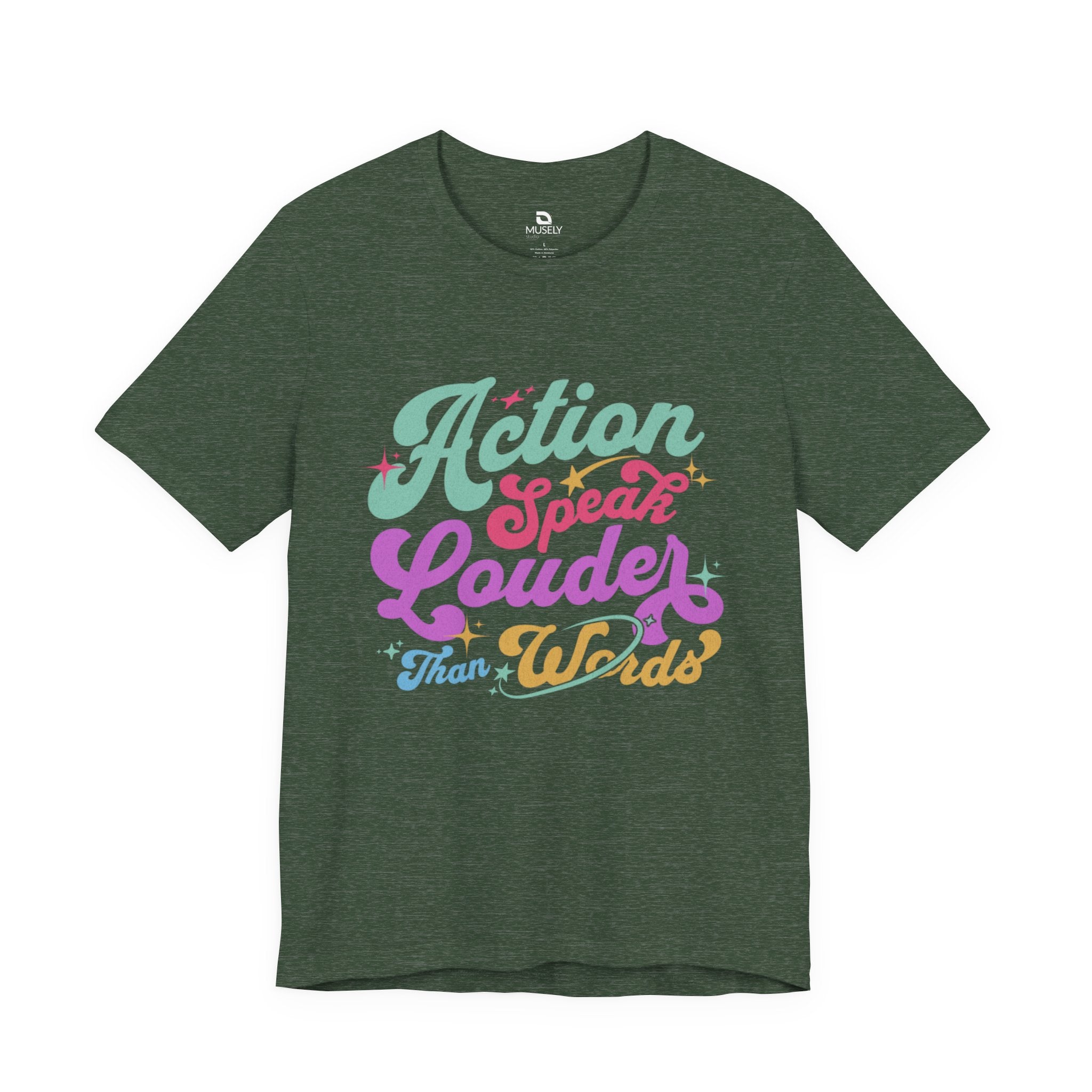 Actions Speak Louder Than Words Tee UK — Inspirational Retro Graphic T-Shirt