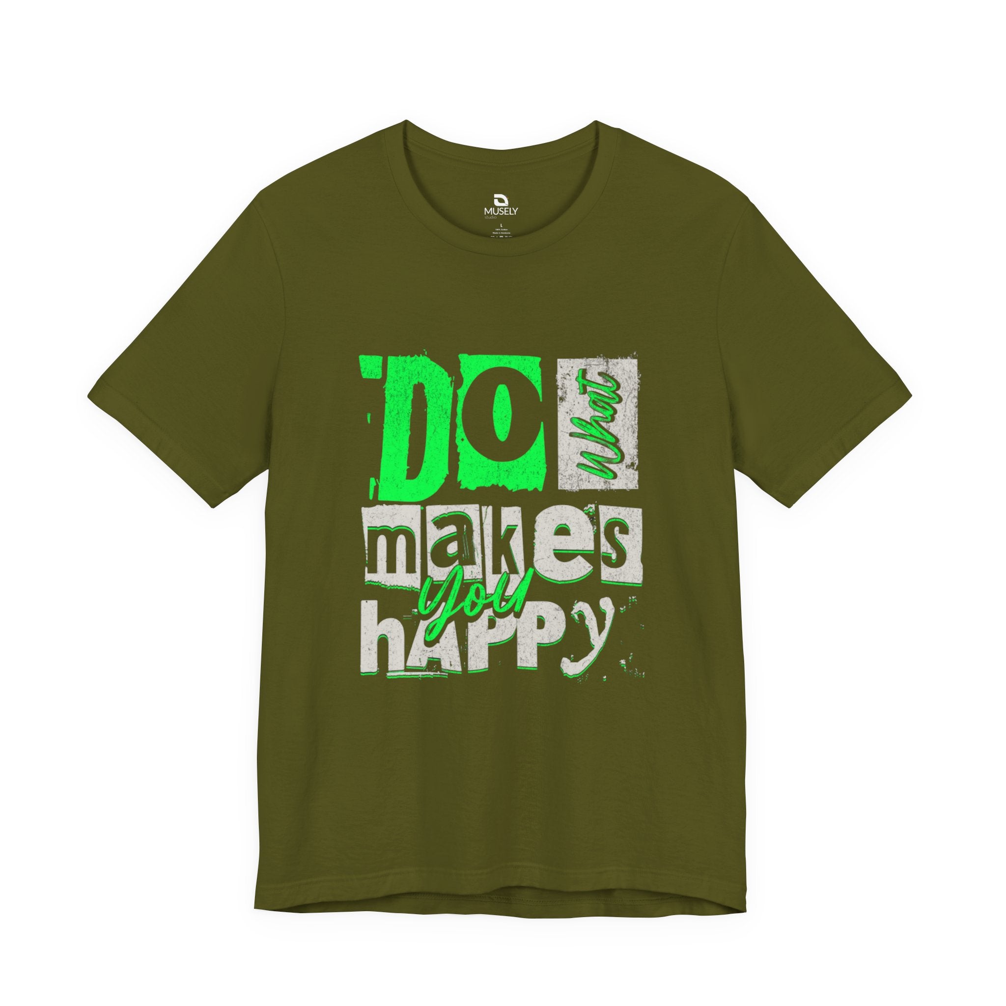 Do What Makes You Happy Graphic Tee UK — Bold Neon Positive T-Shirt